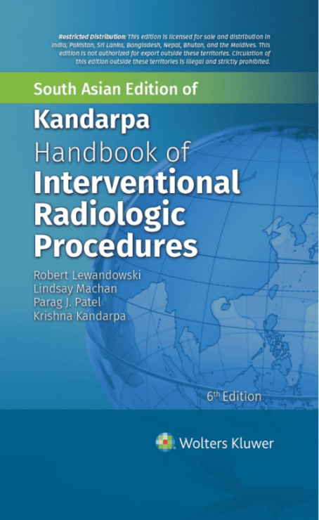 KANDARPA HANDBOOK OF INTERVENTIONAL RADIOLOGIC PROCEDURES 6ED (SAE) (PB 2024)